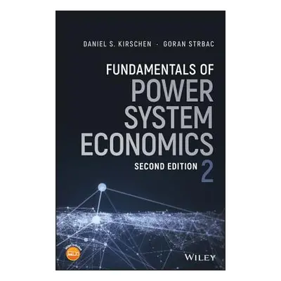 "Fundamentals of Power System Economics" - "" ("Kirschen Daniel S.")