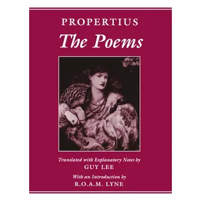 "The Poems" - "" ("Propertius")