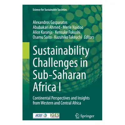 "Sustainability Challenges in Sub-Saharan Africa I: Continental Perspectives and Insights from W