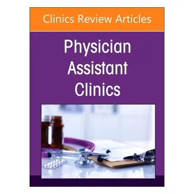 "Pharmacology, an Issue of Physician Assistant Clinics: Volume 8-2" - "" ("Maxson Rebecca")