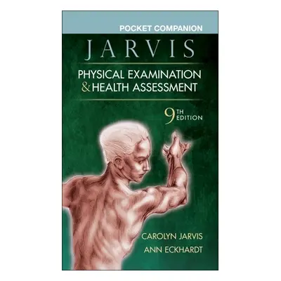 "Pocket Companion for Physical Examination & Health Assessment" - "" ("Jarvis Carolyn")