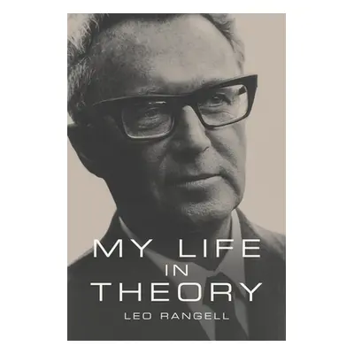 "My Life in Theory" - "" ("Rangell Leo")