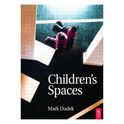 "Children's Spaces" - "" ("Lloyd Eva")