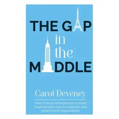 "The Gap in the Middle" - "" ("Deveney Carol")