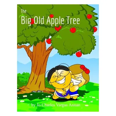 "The Big Old Apple Tree" - "" ("Annan Jo Charles Vargas")