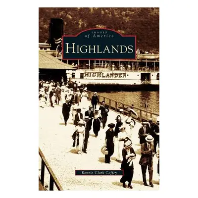 "Highlands" - "" ("Coffey Ronnie Clark")