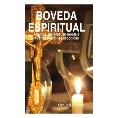 "Boveda Espiritual" - "" ("(Yonier Cables) Oshun Ala Erinle")