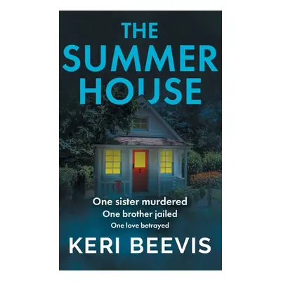 "The Summer House" - "" ("Beevis Keri")