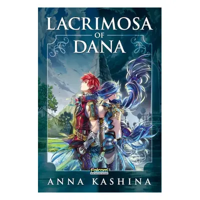 "Lacrimosa of Dana" - "" ("Kashina Anna")