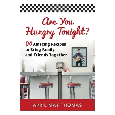 "Are You Hungry Tonight?" - "" ("Thomas April May")