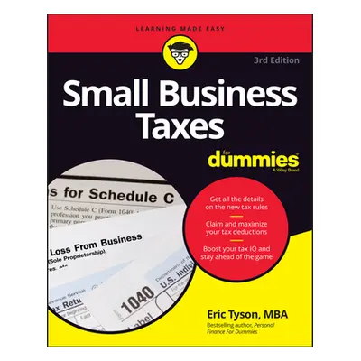 "Small Business Taxes for Dummies" - "" ("Tyson Eric")