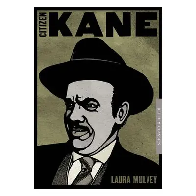 "Citizen Kane" - "" ("Mulvey Laura")