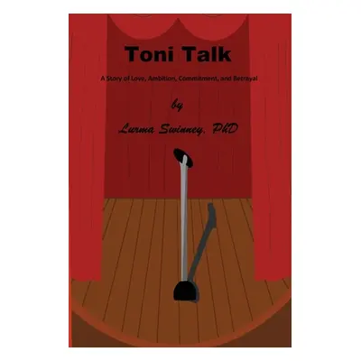 "Toni Talk" - "" ("Swinney Lurma")