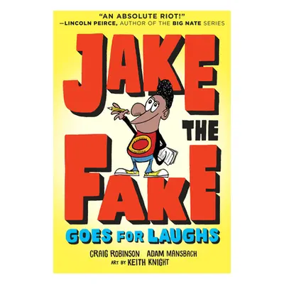 "Jake the Fake Goes for Laughs" - "" ("Robinson Craig")