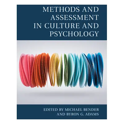 "Methods and Assessment in Culture and Psychology" - "" ("Bender Michael")