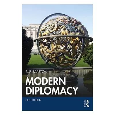 "Modern Diplomacy" - "" ("Barston R. P. (Graduate Institute University of Reading)")