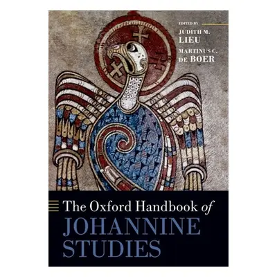 "The Oxford Handbook of Johannine Studies" - "" ("Lieu Judith M.")