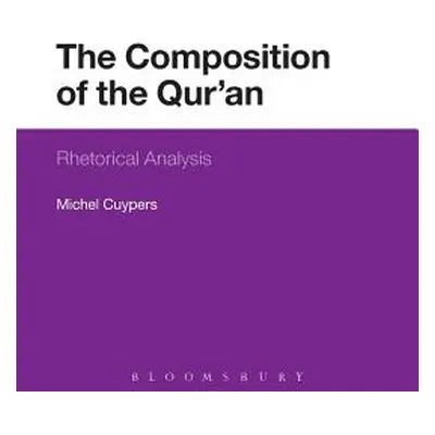 "The Composition of the Qur'an" - "" ("Cuypers Michel")