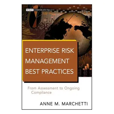 "ERM Best Practices" - "" ("Marchetti Anne M.")