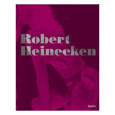 "Robert Heinecken: Object Matter" - "" ("Heinecken Robert")