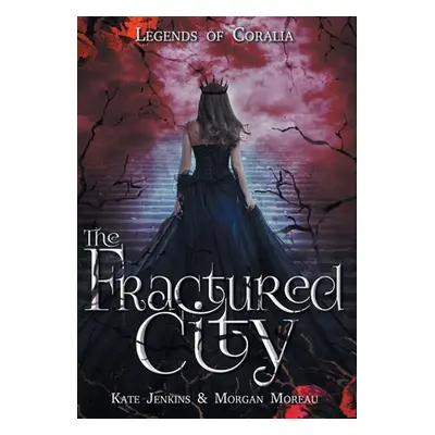 "The Fractured City" - "" ("Jenkins Kate")