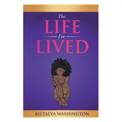 "The Life I've Lived" - "" ("Washington Kiltalya")