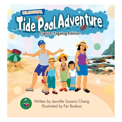 "Tide Pool Adventure (English-Tagalog Edition)" - "" ("Suzara-Cheng Jennifer")