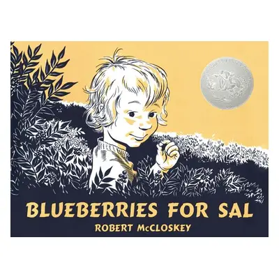 "Blueberries for Sal" - "" ("McCloskey Robert")