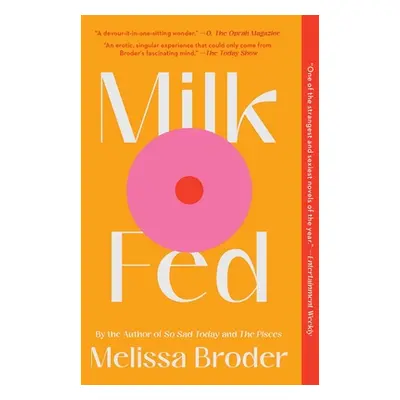 "Milk Fed" - "" ("Broder Melissa")