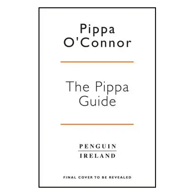 "Pippa Guide" - "Live Your Best Life" ("Ormond Pippa O'Connor")