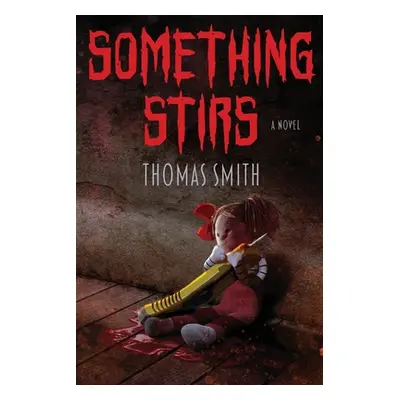 "Something Stirs" - "" ("Smith Thomas")