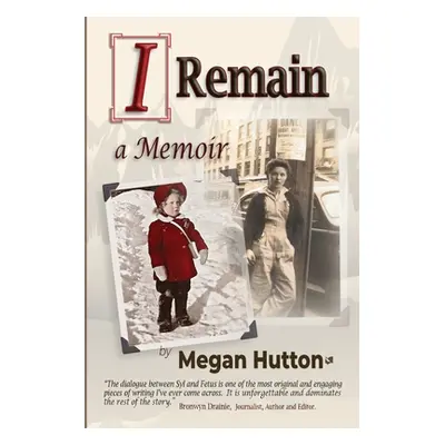 "I Remain" - "" ("Hutton Megan")