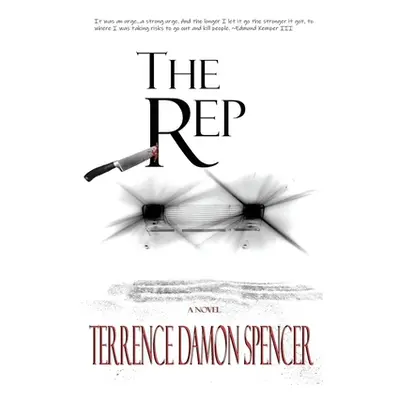 "The REP" - "" ("Spencer Terrence Damon")