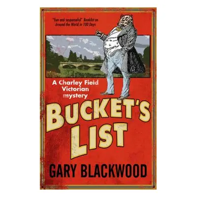 "Bucket's List" - "" ("Blackwood Gary")