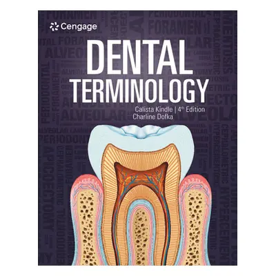 "Dental Terminology" - "" ("Kindle Calista")