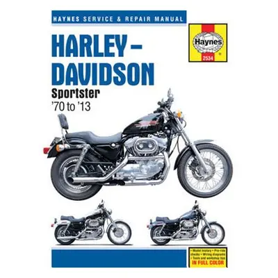 "Harley-Davidson Sportster '70 to '13" - "" ("Haynes John")