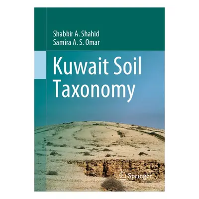 "Kuwait Soil Taxonomy" - "" ("Shahid Shabbir A.")