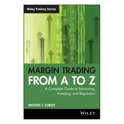 "Margin Trading P" - "" ("Curley")