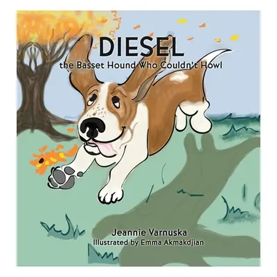 "Diesel the Basset Hound Who Couldn't Howl" - "" ("Varnuska Jeannie")