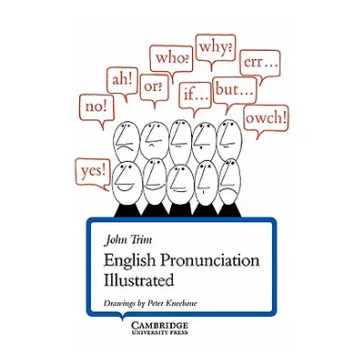 "English Pronunciation Illustrated" - "" ("Trim John")