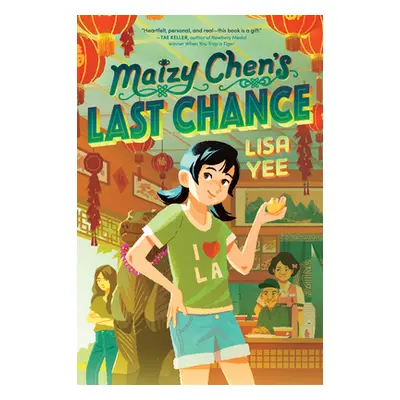 "Maizy Chen's Last Chance" - "" ("Yee Lisa")