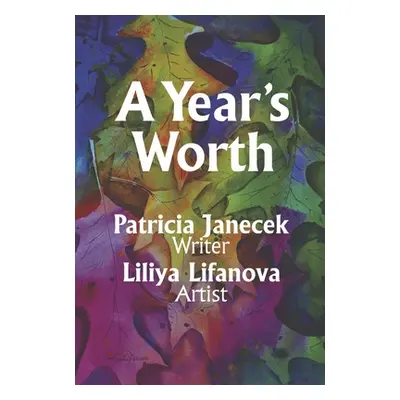 "A Year's Worth" - "" ("Janecek Patricia")