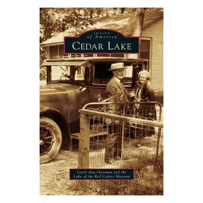 "Cedar Lake" - "" ("Oostman Carol Ann")