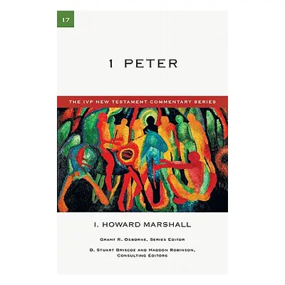 "1 Peter" - "" ("Marshall I. Howard")