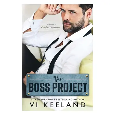 "The Boss Project: Large Print" - "" ("Keeland VI")