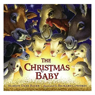 "The Christmas Baby" - "" ("Bauer Marion Dane")