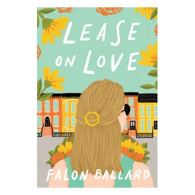 "Lease on Love" - "" ("Ballard Falon")