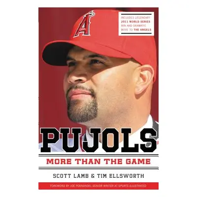 "Pujols Revised and Updated: More Than the Game" - "" ("Lamb Scott")