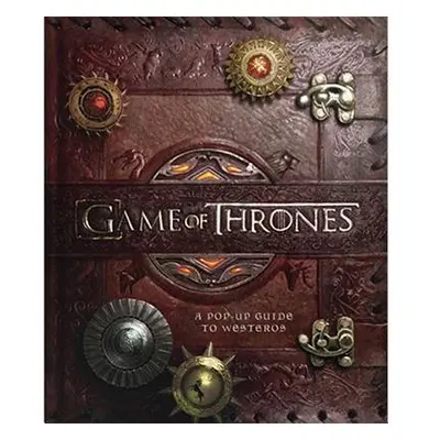 "Game of Thrones: A Pop-Up Guide to Westeros" - "" ("Reinhart Matthew")