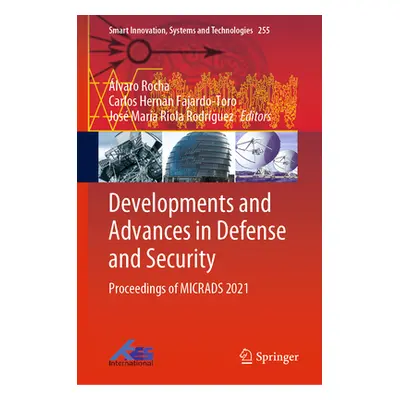 "Developments and Advances in Defense and Security: Proceedings of Micrads 2021" - "" ("Rocha lv